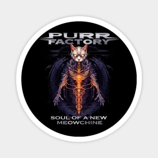 Purr Factory - Soul of a New Meowchine Magnet